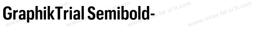 GraphikTrial Semibold字体转换